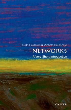 Caldarelli / Catanzaro | Networks: A Very Short Introduction | Buch | 978-0-19-958807-7 | sack.de