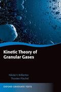 Brilliantov / Poschel / Pöschel |  Kinetic Theory of Granular Gases | Buch |  Sack Fachmedien