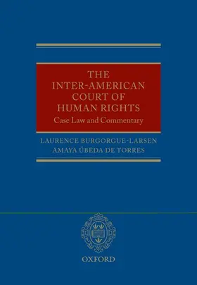 Burgorgue-Larsen / Ubeda de Torres / Greenstein |  The Inter-American Court of Human Rights | Buch |  Sack Fachmedien