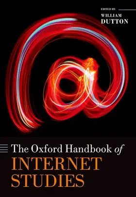 Dutton |  Oxford Handbook of Internet Studies | Buch |  Sack Fachmedien