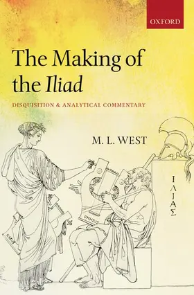 West |  MAKING OF ILIAD C | Buch |  Sack Fachmedien
