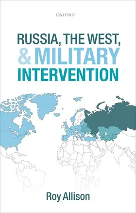 Allison |  RUSSIA WEST & MILITARY INTERVENTION C | Buch |  Sack Fachmedien