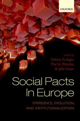 Avdagic / Rhodes / Visser | Social Pacts in Europe: Emergence, Evolution, and Institutionalization | Buch | 978-0-19-959074-2 | sack.de