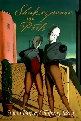 Palfrey / Stern |  Shakespeare in Parts | Buch |  Sack Fachmedien