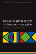 Lock / Strong |  Discursive Perspectives in Therapeutic Practice | Buch |  Sack Fachmedien