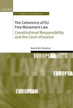 Nic Shuibhne |  COHEREN EU FREE MOVEMENT LAW OSEL C | Buch |  Sack Fachmedien