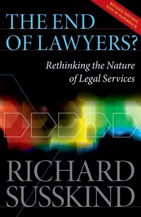 The End of Lawyers? | Buch | 978-0-19-959361-3 | sack.de