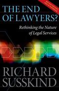 Susskind |  The End of Lawyers? Rethinking the nature of legal services | Buch |  Sack Fachmedien