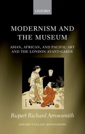 Arrowsmith |  Modernism and the Museum | Buch |  Sack Fachmedien