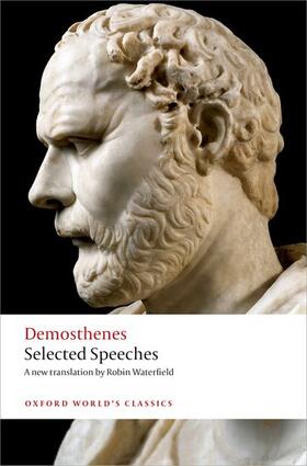 Demosthenes | Selected Speeches | Buch | 978-0-19-959377-4 | sack.de