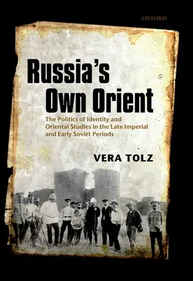 Tolz |  Russia's Own Orient | Buch |  Sack Fachmedien
