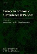 Dyson / Quaglia |  European Economic Governance and Policies: Volume II: Commentary on Key Policy Documents | Buch |  Sack Fachmedien
