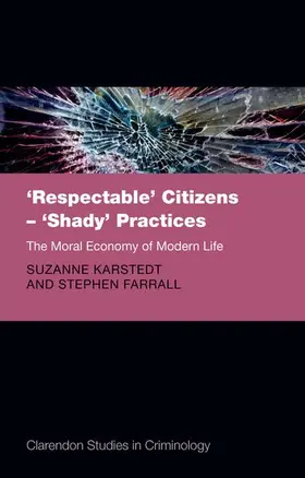 Farrall / Karstedt |  Respectable Citizens - Shady Practices | Buch |  Sack Fachmedien