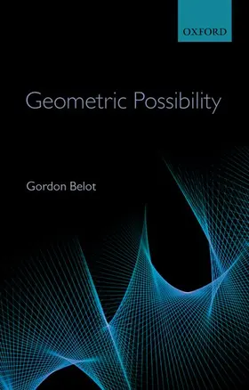 Belot | Geometric Possibility | Buch | 978-0-19-959532-7 | www.sack.de