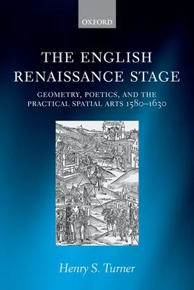 Turner | The English Renaissance Stage | Buch | 978-0-19-959545-7 | www.sack.de