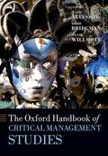 Alvesson / Bridgman / Willmott |  The Oxford Handbook of Critical Management Studies | Buch |  Sack Fachmedien