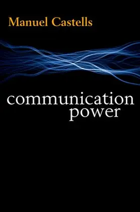 Castells |  Communication Power | Buch |  Sack Fachmedien