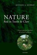 Murray |  Nature Red in Tooth and Claw | Buch |  Sack Fachmedien