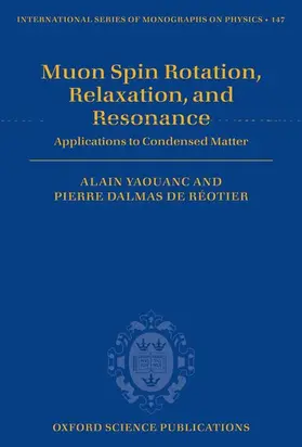 Al / Yaouanc / Dalmas de Réotier | MUON SPIN ROTAT RELAX RESO ISMP 147 C | Buch | 978-0-19-959647-8 | www.sack.de