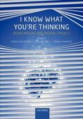 Richmond / Rees / Edwards |  I Know What You're Thinking: Brain Imaging and Mental Privacy | Buch |  Sack Fachmedien