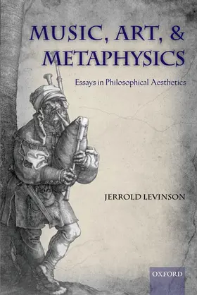 Levinson |  Music, Art & Metaphysics | Buch |  Sack Fachmedien