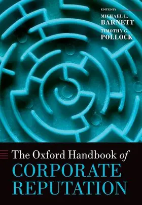 Barnett / Pollock |  The Oxford Handbook of Corporate Reputation | Buch |  Sack Fachmedien