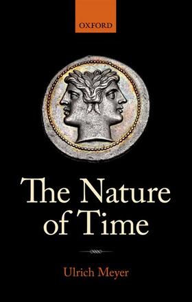 Meyer | The Nature of Time | Buch | 978-0-19-959933-2 | sack.de