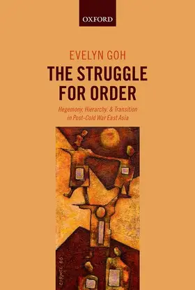 Goh |  The Struggle for Order | Buch |  Sack Fachmedien