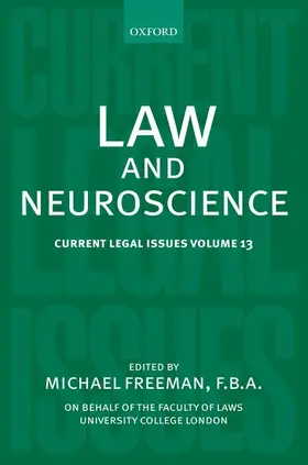 Freeman |  LAW & NEUROSCIENCE VOL 13 CLI C | Buch |  Sack Fachmedien