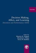 Delgado / Phelps / Robbins |  Decision Making, Affect, and Learning: Attention and Performance XXIII | Buch |  Sack Fachmedien