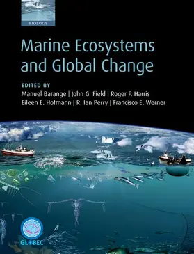 Barange / Field / Harris |  Marine Ecosystems and Global Change | Buch |  Sack Fachmedien