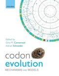 Cannarozzi / Schneider |  Codon Evolution: Mechanisms and Models | Buch |  Sack Fachmedien