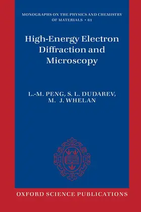 Peng / Dudarev / Whelan | High Energy Electron Diffraction and Microscopy | Buch | 978-0-19-960224-7 | www.sack.de