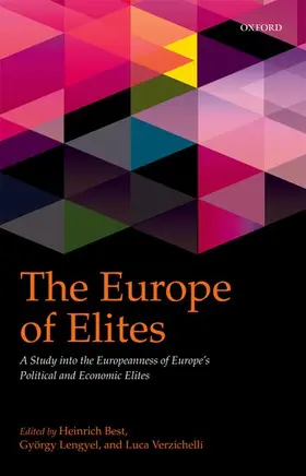 Best / Lengyel / Verzichelli |  The Europe of Elites | Buch |  Sack Fachmedien
