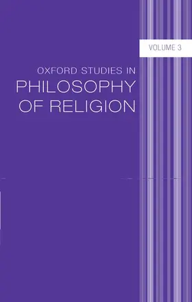 Kvanvig |  Oxford Studies in Philosophy of Religion, Volume 3 | Buch |  Sack Fachmedien