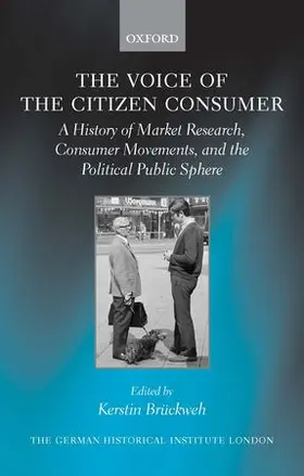 Brückweh |  The Voice of the Citizen Consumer | Buch |  Sack Fachmedien