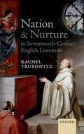 Trubowitz |  Nation and Nurture in Seventeenth-Century English Literature | Buch |  Sack Fachmedien