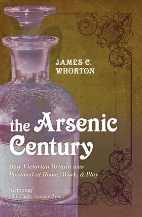 Whorton | The Arsenic Century | Buch | 978-0-19-960599-6 | sack.de