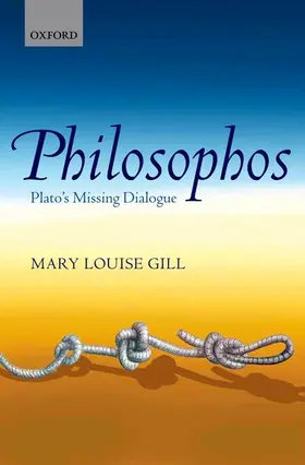 Gill |  PHILOSOPHOS PLATOS MISSING DIALOGUE C | Buch |  Sack Fachmedien