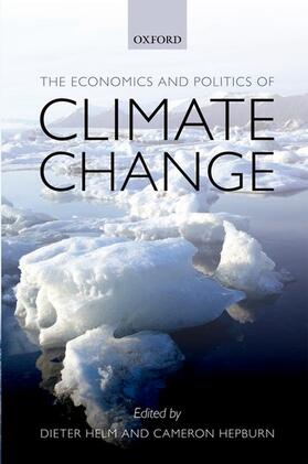 Helm / Hepburn | The Economics and Politics of Climate Change | Buch | 978-0-19-960627-6 | sack.de