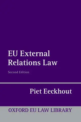 Eeckhout |  EXTERNAL RELATIONS EU 2E OEULL C | Buch |  Sack Fachmedien