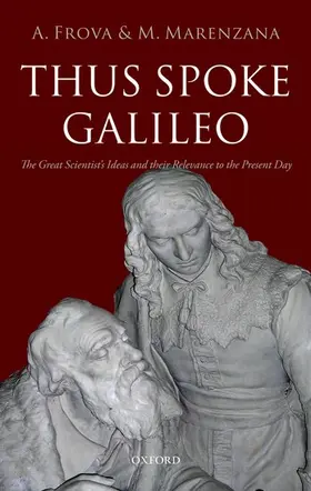 Frova / Marenzana |  Thus Spoke Galileo | Buch |  Sack Fachmedien