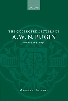 Belcher |  The Collected Letters of A. W. N. Pugin | Buch |  Sack Fachmedien