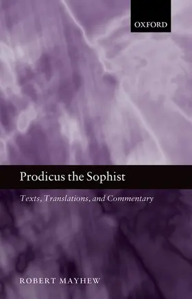 Mayhew |  Prodicus the Sophist | Buch |  Sack Fachmedien