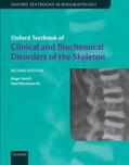 Smith / Wordsworth |  Oxford Textbook of Clinical and Biochemical Disorders of the Skeleton | Buch |  Sack Fachmedien
