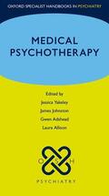 Yakeley / Johnston / Adshead |  Medical Psychotherapy | Buch |  Sack Fachmedien