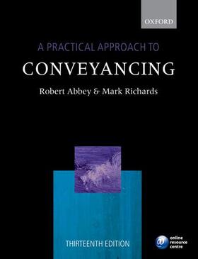 Abbey / Richards |  A Practical Approach to Conveyancing | Buch |  Sack Fachmedien
