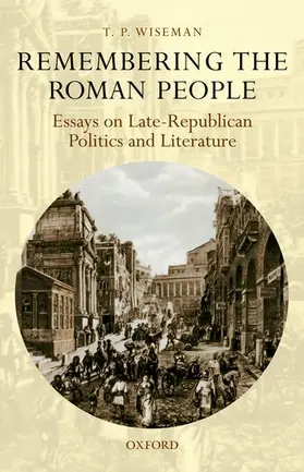 Wiseman |  Remembering the Roman People | Buch |  Sack Fachmedien