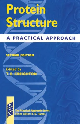 Creighton |  Protein Structure - A Practial Approach 2nd Edition | Buch |  Sack Fachmedien