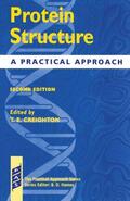 Creighton |  Protein Structure - A Practial Approach 2nd Edition | Buch |  Sack Fachmedien